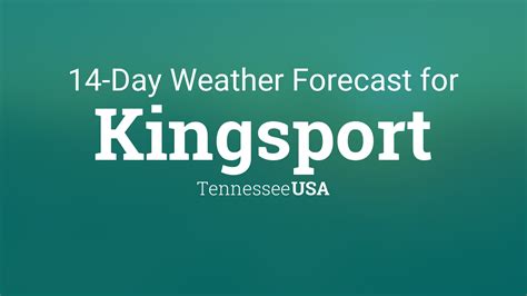 weather forecast for kingsport tn|14 day forecast kingsport tn.